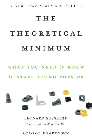 [Theoretical Minimum 01] • What You Need to Know to Start Doing Physics